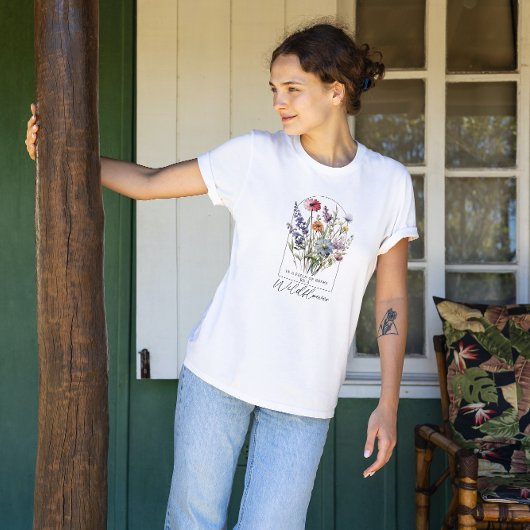 Wildflower Boho  Inspirerend Quote T-shirt