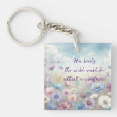 Wildflower Field & Quote Sleutelhanger (Voorkant)