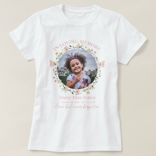 Wildflower In Loving Memory Memorial Funeral Photo T-shirt (Design voorkant)