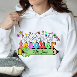 Wildflower Leraar Naam Gepersonaliseerd, leraar ca Hoodie