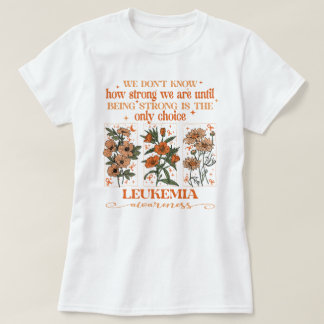 Wildflower leukemie is de enige optie t-shirt