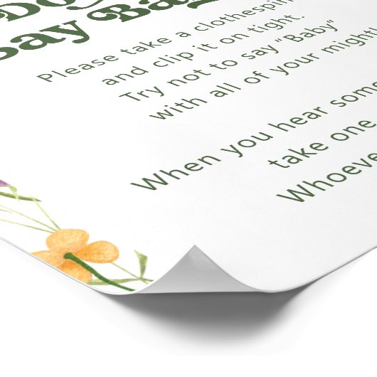 Wildflower niet zeggen Baby spel teken Poster (Hoek)