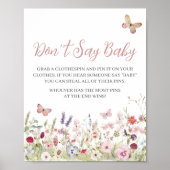 Wildflower vlinder Baby shower zeg niet Baby Poster (Voorkant)