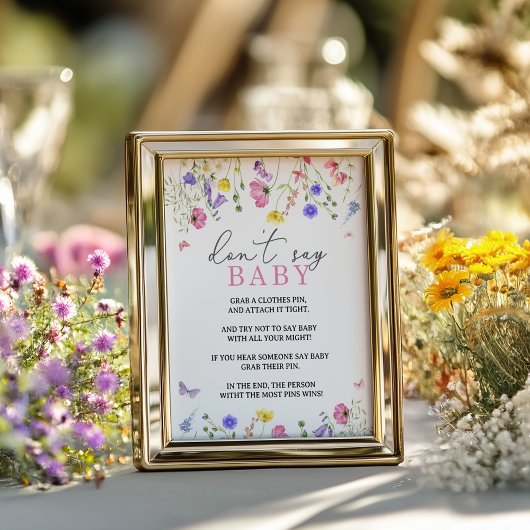 Wildflower Zeg niet Baby Game Sign spel Poster