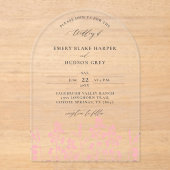 Wildflowers Chic Roze Modern Arch Clear Wedding Acryl Uitnodigingen (Voorkant)