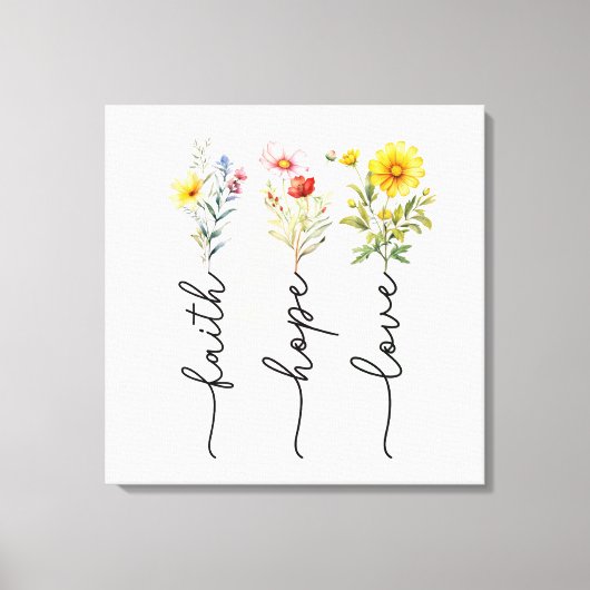 Wildflowers Faith Hope Love Canvas Afdruk (Voorkant)