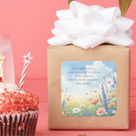 Wildflowers & Quote Vierkante Sticker (Feest)