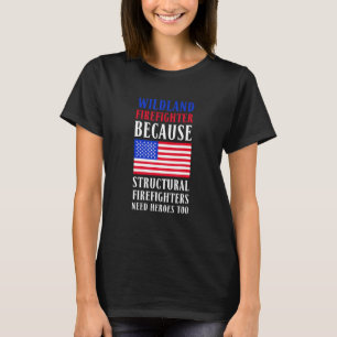 Wildland Brandweerman Rookjumper Vuur Eater 4 T-shirt