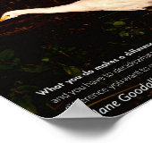 Wildlife Conservation Poster - Jane Goodall Quote (Hoek)