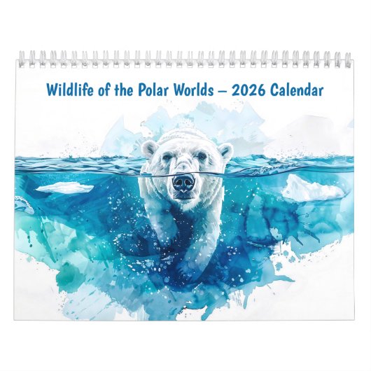 Wildlife of the Polar Worlds – 2026 Calendar Kalender (Hoes)