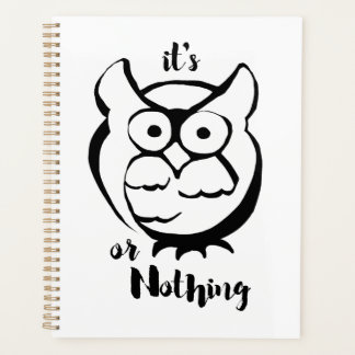 Wildly Punny — Owl or Nothing Minimalist Owl Art  Planner