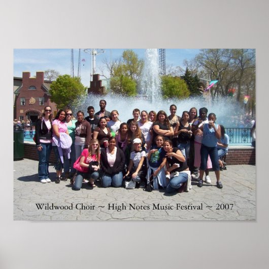 Wildwood Choir ~ High Notes Music Festival ~ 2007 Poster (Voorkant)