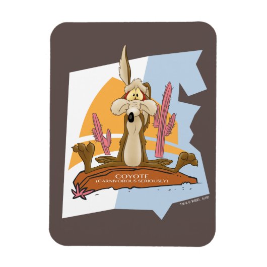 Wile E. Coyote (Carnivorous Seriously) Magneet (Verticaal)