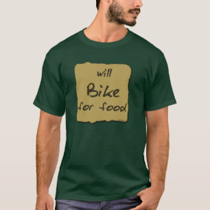 Will Bike voor voedsel T-shirt