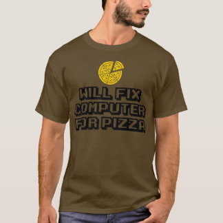 Will Computer for Pizza Italy Food Lover Eati T-shirt