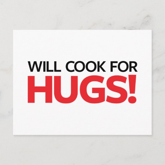 Will Cook for Hugs Briefkaart (Voorkant)