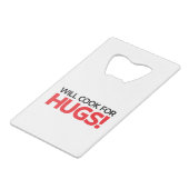Will Cook for Hugs Creditkaart Flessenopener (Achterkant Gekanteld)
