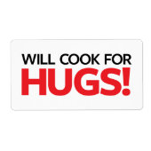 Will Cook for Hugs Etiket (Voorkant)