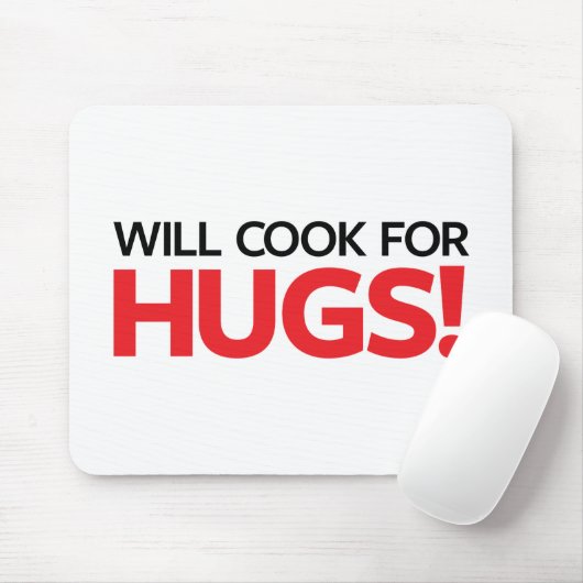 Will Cook for Hugs Muismat (Met muis)