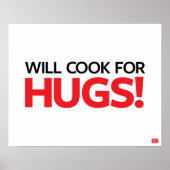 Will Cook for Hugs Poster (Voorkant)