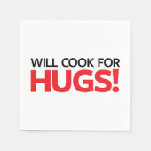Will Cook for Hugs Servetten (Voorkant)