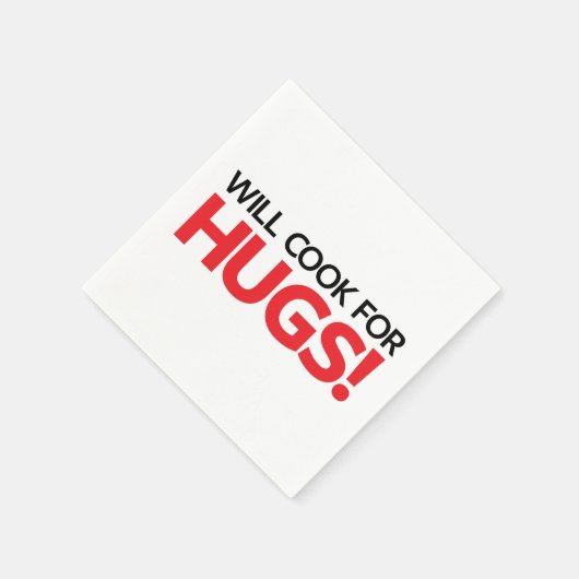 Will Cook for Hugs Servetten (Hoek)