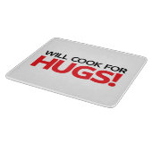 Will Cook for Hugs Snijplank (Hoek)