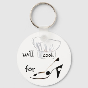 Will Cook for Shoes Sleutelhanger