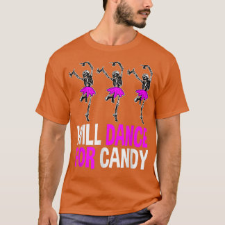 Will Dance For Candy Dancing Skeleton Halloween Sq T-shirt