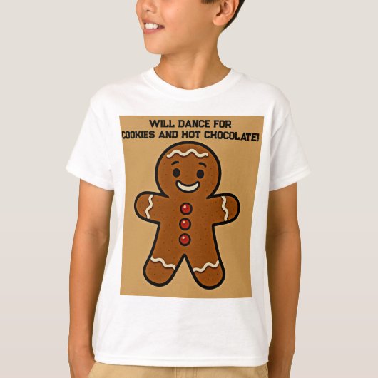 Will Dance for Cookies & Cocoa T-shirt (Voorkant)
