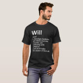 WILL Definition Personal Name Funny Birthday G T-shirt (Voorkant volledig)