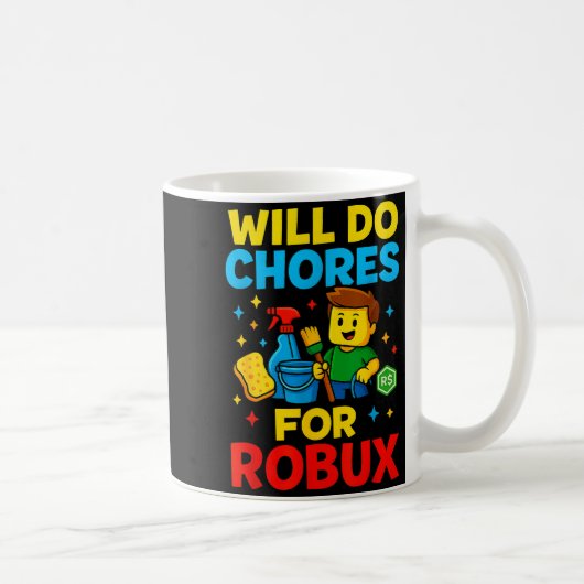 Will Do Chores For Robux Funny Gamer Koffiemok (Rechts)