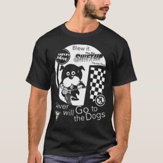 will Dogs T-shirt