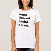 Will & Grace & Jack & Karen - Reunion T-shirt (Voorkant)