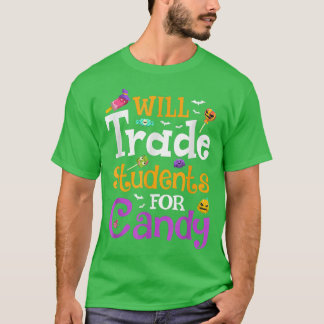 Will handelsstudenten voor Snoep leraar Halloween  T-shirt