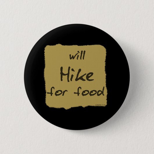 Will Hike for Food Ronde Button 5,7 Cm (Voorkant)