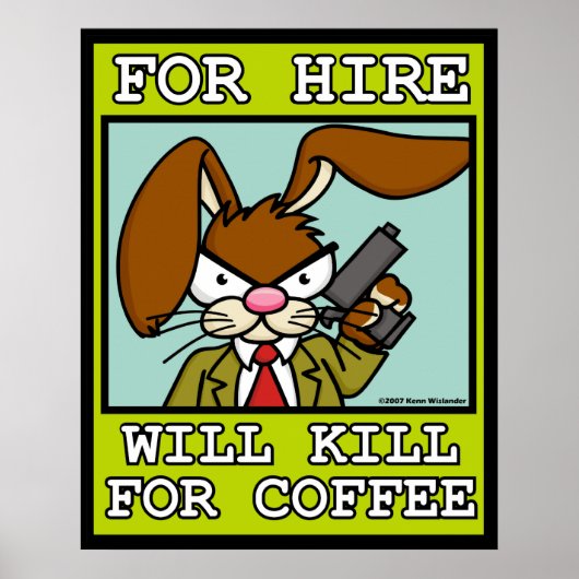 Will Kill voor Coffee Poster (Voorkant)