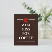 Will Kiss for Coffee Gift Original Design Java Fun Briefkaart (Staand voorkant)