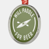 Will Paddle for beer Metalen Ornament (Links)