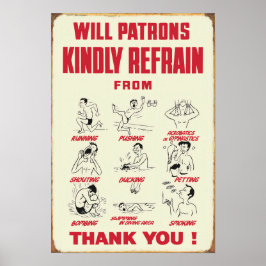 Will Patrons Kindly Refrain - Home Decor Wall Art Poster