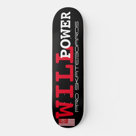 WILL POWER Pro Skateboard JMT USA Skateboard (Voorkant)