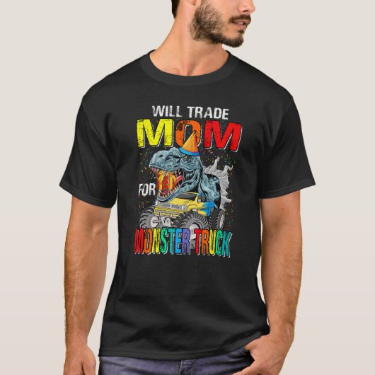 Will ruilt mam voor monster Truck Dinosaur T-shirt (Voorkant)