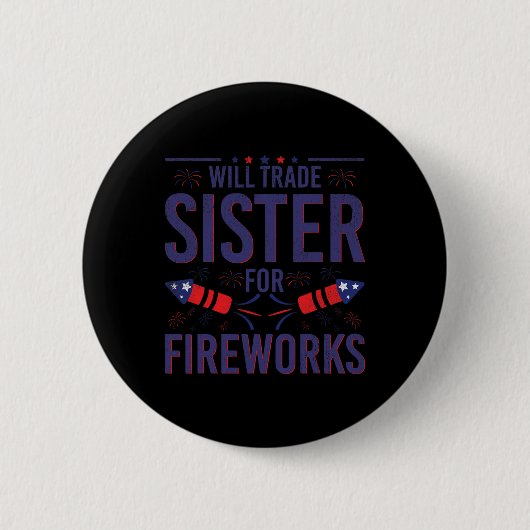 Will ruilt zuster voor vuurwerk zuster broer 4e ronde button 5,7 cm (Voorkant)