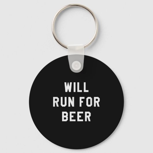 Will Run For Beer Funny Motivational Running Tee Sleutelhanger (Voorkant)