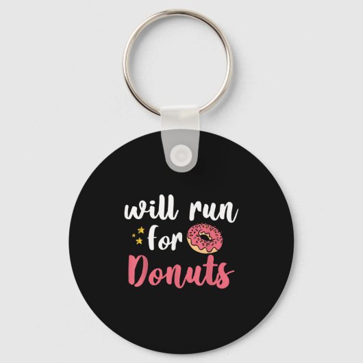 Will Run For Donuts - Motivation Fitness Life  Sleutelhanger (Voorkant)