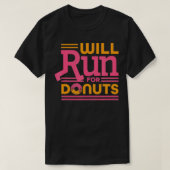 Will run for Donuts T-shirt (Design voorkant)
