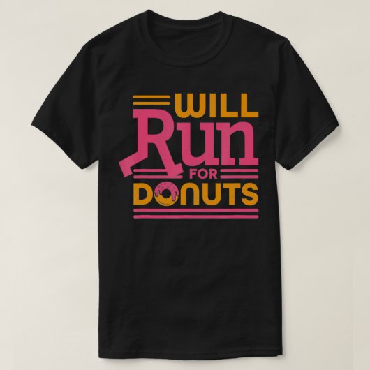 Will run for Donuts T-shirt (Design voorkant)