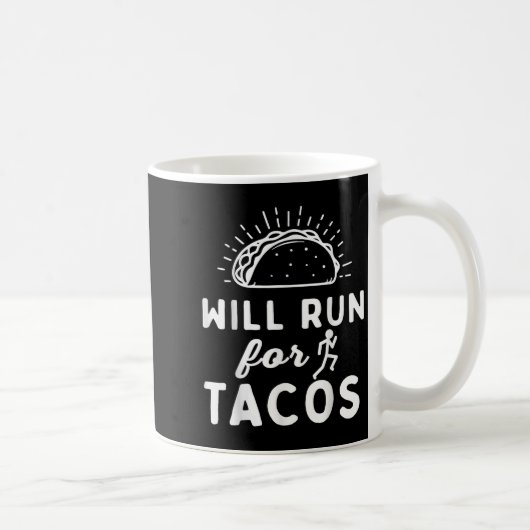 Will Run For Tacos - Motivation Fitness Life Koffiemok (Rechts)