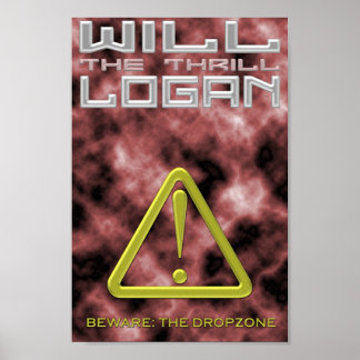 Will "The Thrill" Logan Poster