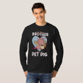 Will Trade Brother For A Pet Pig Pig Pork Farm T-shirt (Voorkant volledig)